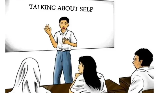 Talking about self